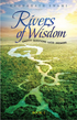 Rivers of Wisdom by H.H. Radhanath Swami Maharaj