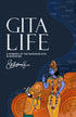 Gita Life - A Summary of Bhagavad Gita in Acronyms - S.B Keshava Swami
