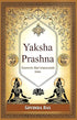 Yaksha Prashna – Answers that transcends time