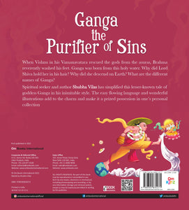 Goddesses of India : Ganga the Purifier of Sins