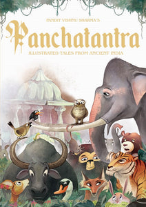 Panchatantra : Illustrated tales from Ancient India (Hard Cover by Shubha Vilas)