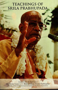 Teachings of Srila Prabhupada