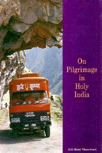 On Pilgrimage in Holy India